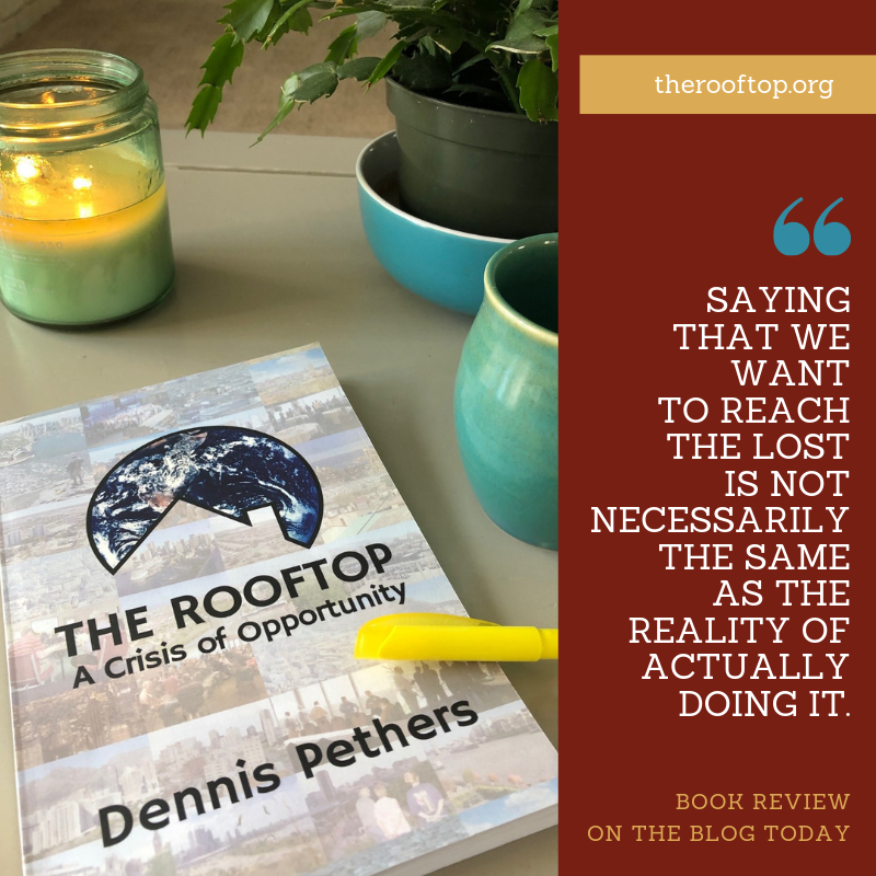 The Rooftop: A Crisis Of Opportunity [Book Review] – The Way Of The Word