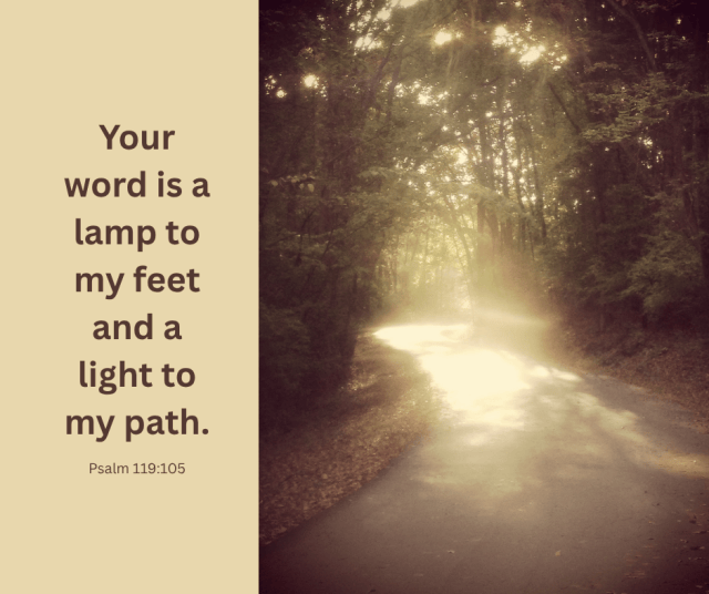 What Does The Bible Illuminate For Us In Psalm 119:105? – The Way Of ...